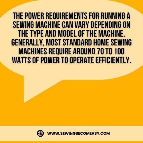 Powering Your Craft: How Much Power Does It Take to Run a Sewing Machine