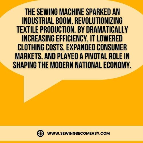 How Did Sewing Machine Help Expand the National Market Economy? Uncover the Impact!
