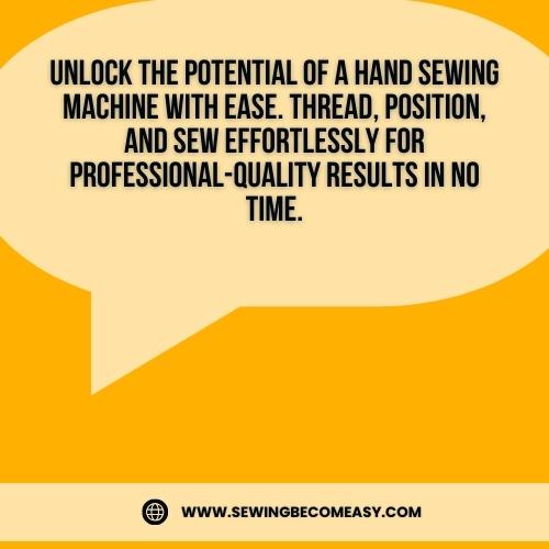 Mastering Hand Sewing Machines | How to Use a Hand Sewing Machine