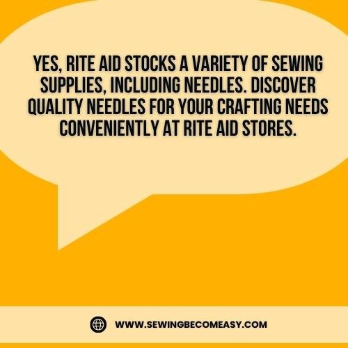 Does Rite Aid Sell Sewing Needles