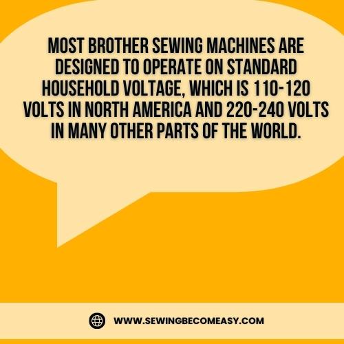 Voltage Demystified: What Is the Voltage of Brother Sewing Machine