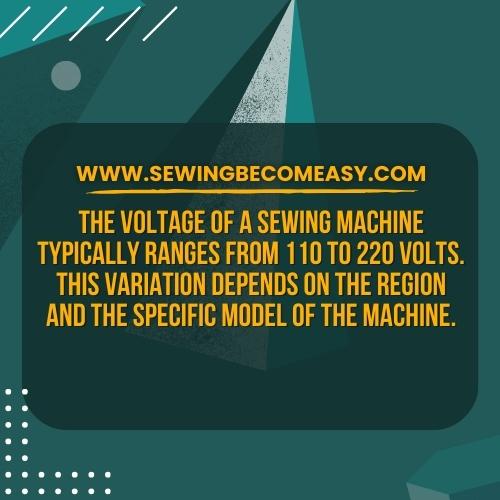 What Is the Voltage of a Sewing Machine