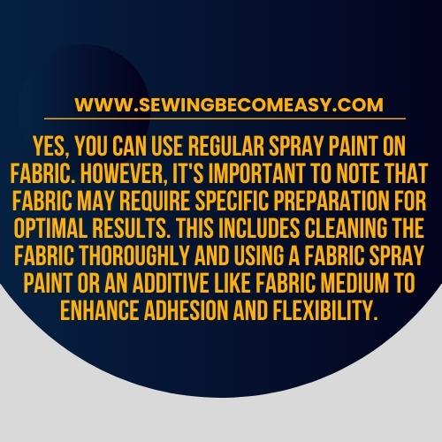 Revamp Fabrics: Can You Use Regular Spray Paint on Fabric