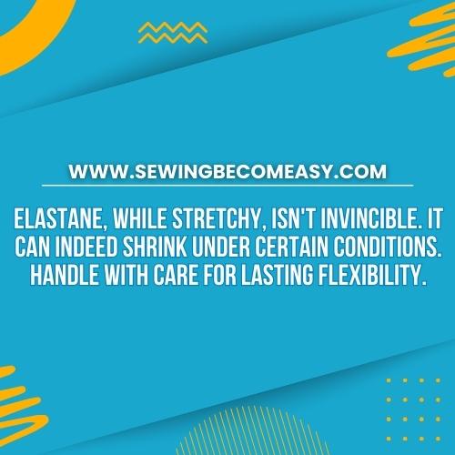 Unveiling Elastane Shrinkage: Does Elastane Shrink