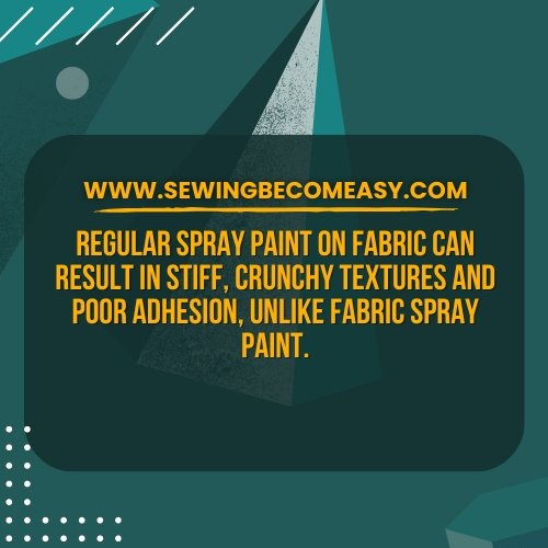 Can You Use Regular Spray Paint on Fabric?